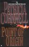 [Kay Scarpetta 09] • Kay Scarpetta - 09 - Point of Origin